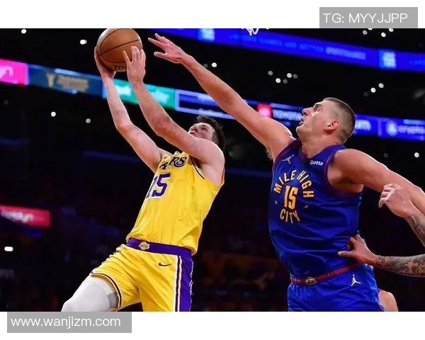 湖人对掘金精彩对决全场回放分析与赛后点评分享